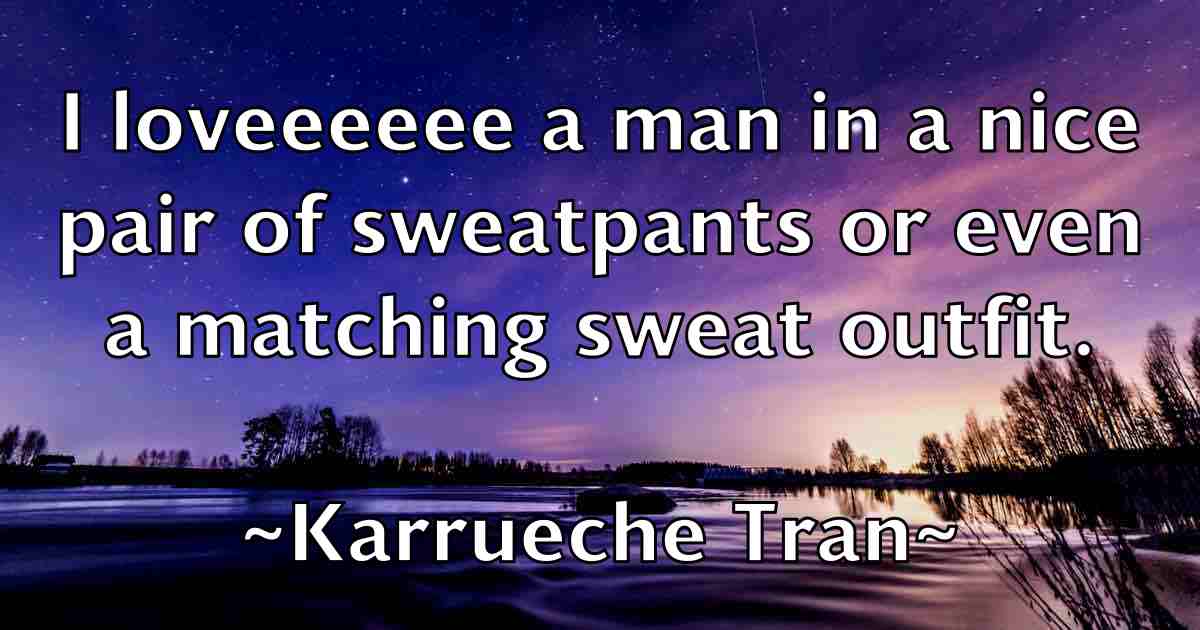 /images/quoteimage/karrueche-tran-fb-454062.jpg