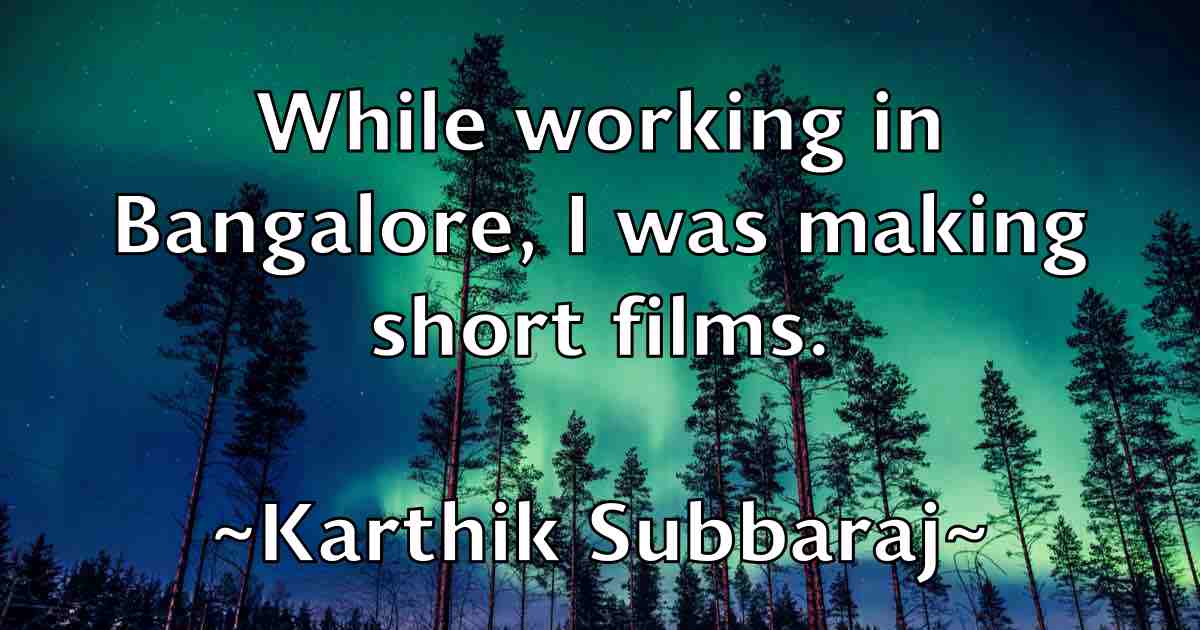 /images/quoteimage/karthik-subbaraj-fb-454202.jpg