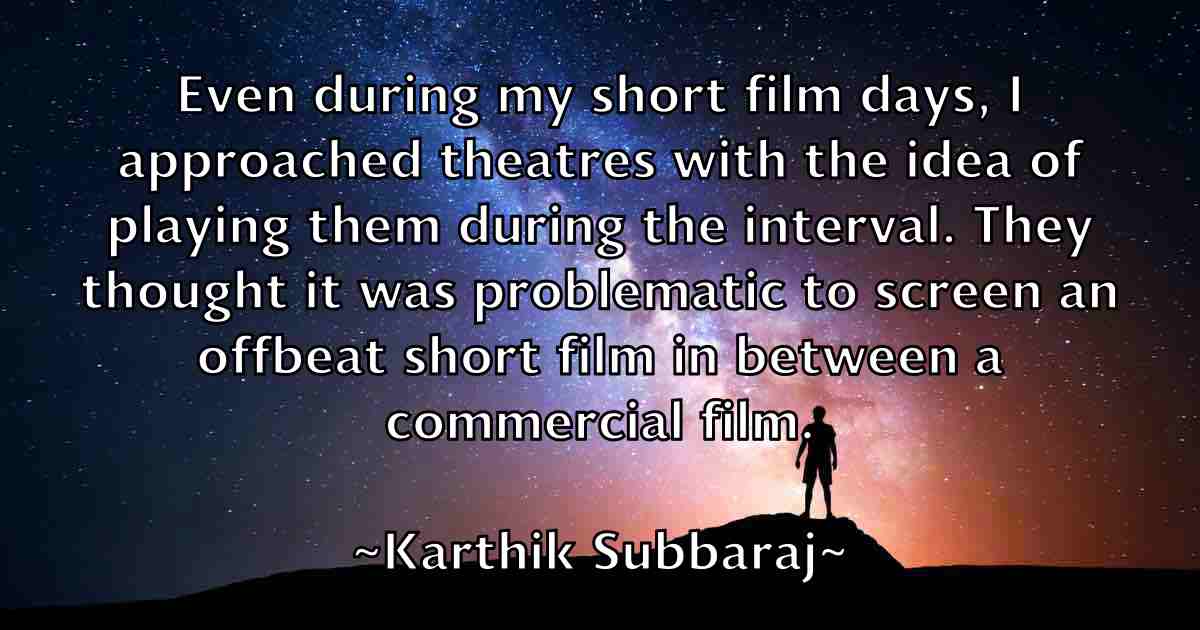 /images/quoteimage/karthik-subbaraj-fb-454230.jpg