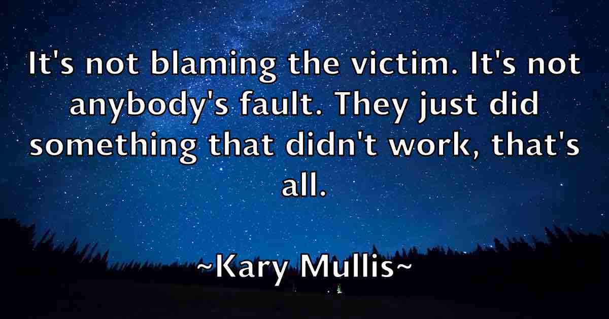 /images/quoteimage/kary-mullis-fb-454410.jpg