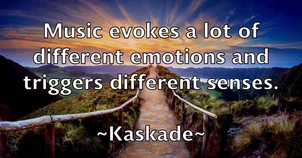 /images/quoteimage/kaskade-kaskade-fb-454647.jpg
