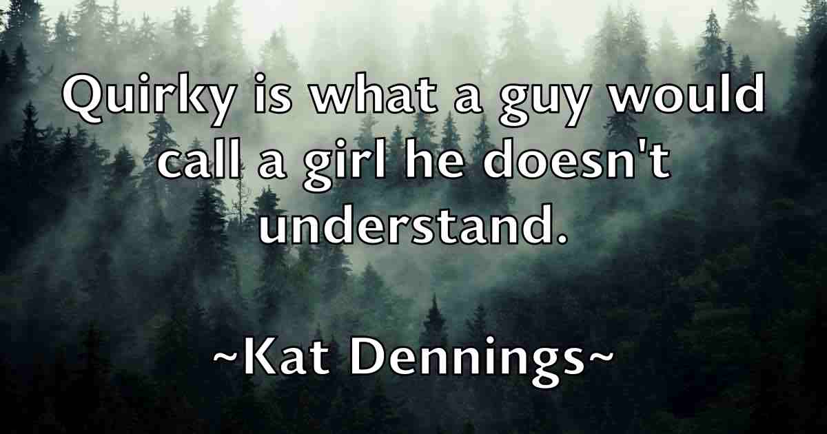 /images/quoteimage/kat-dennings-fb-454727.jpg