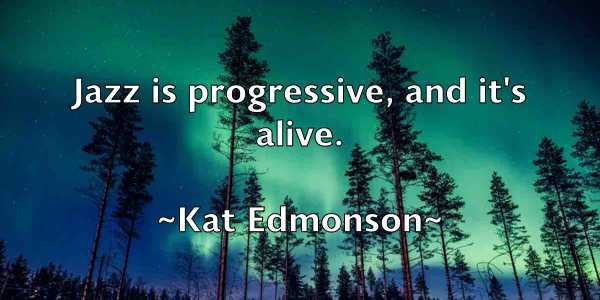 /images/quoteimage/kat-edmonson-454758.jpg