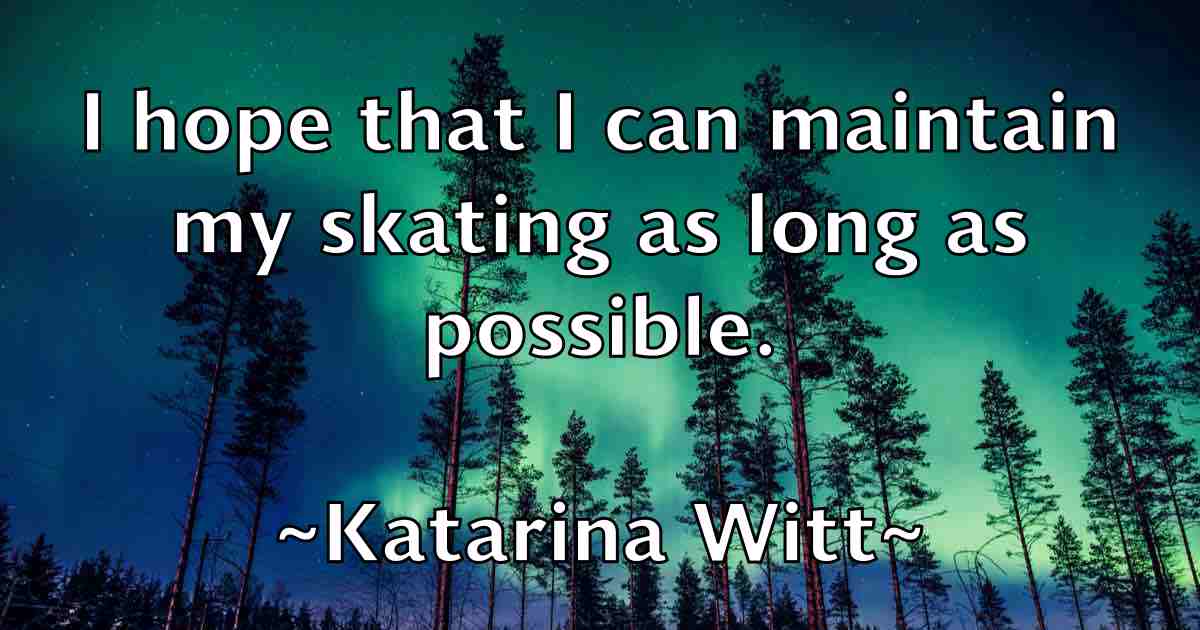 /images/quoteimage/katarina-witt-fb-455157.jpg