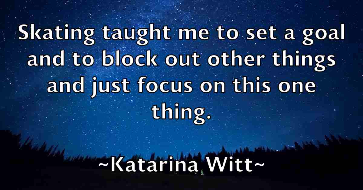 /images/quoteimage/katarina-witt-fb-455161.jpg