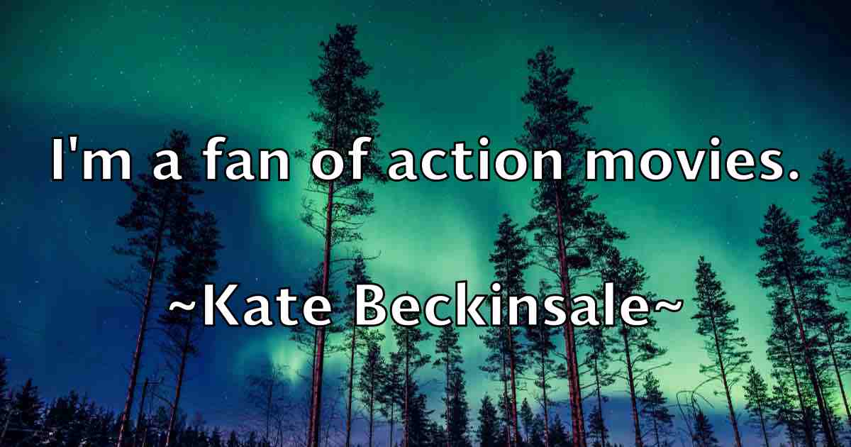 /images/quoteimage/kate-beckinsale-fb-455270.jpg
