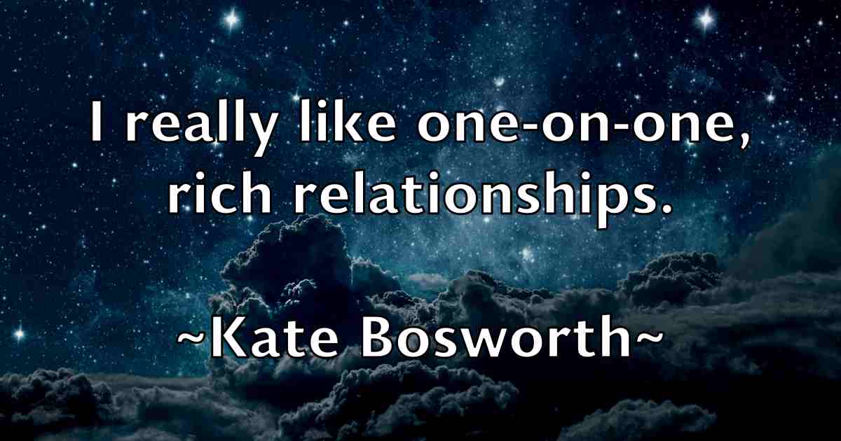 /images/quoteimage/kate-bosworth-fb-455356.jpg