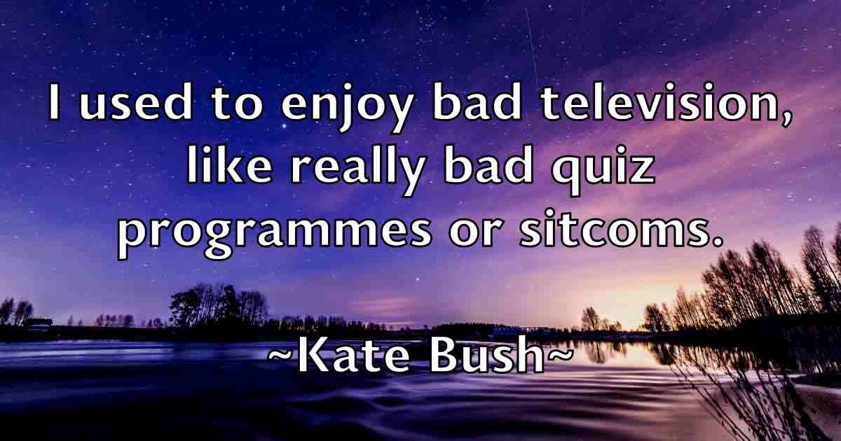 /images/quoteimage/kate-bush-fb-455462.jpg