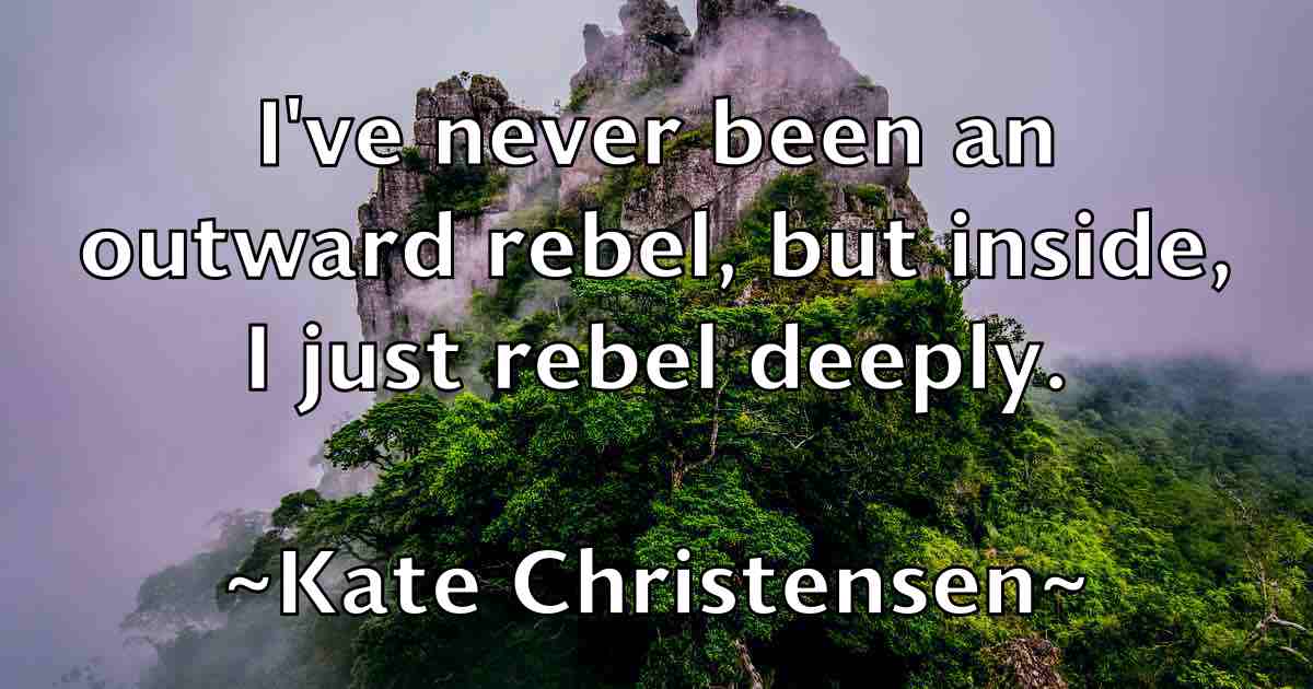 /images/quoteimage/kate-christensen-fb-455596.jpg
