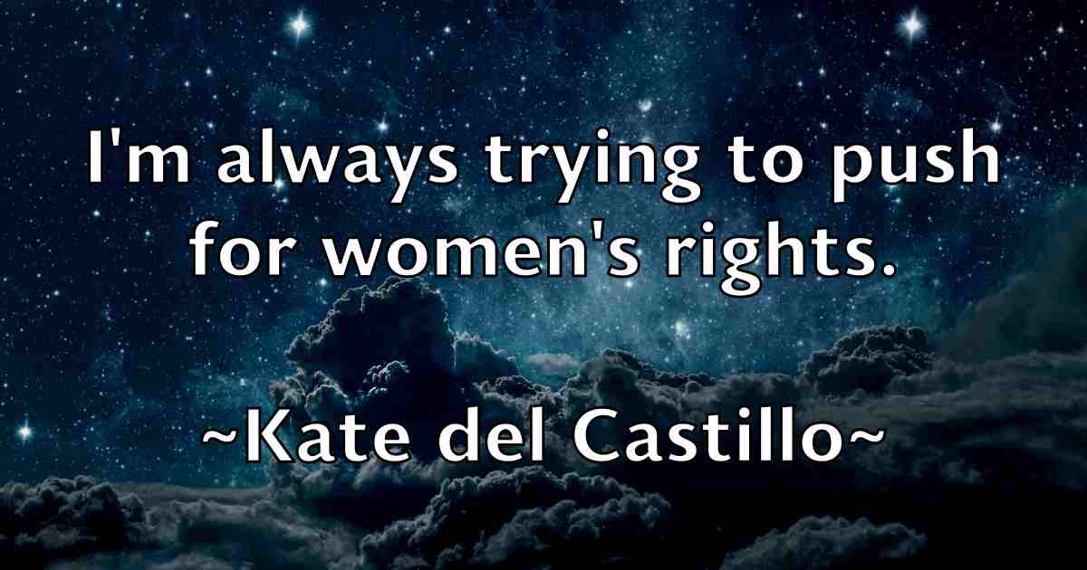 /images/quoteimage/kate-del-castillo-fb-455717.jpg