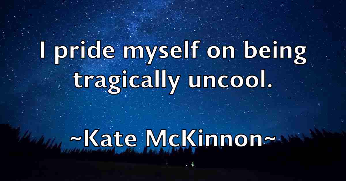 /images/quoteimage/kate-mckinnon-fb-456250.jpg