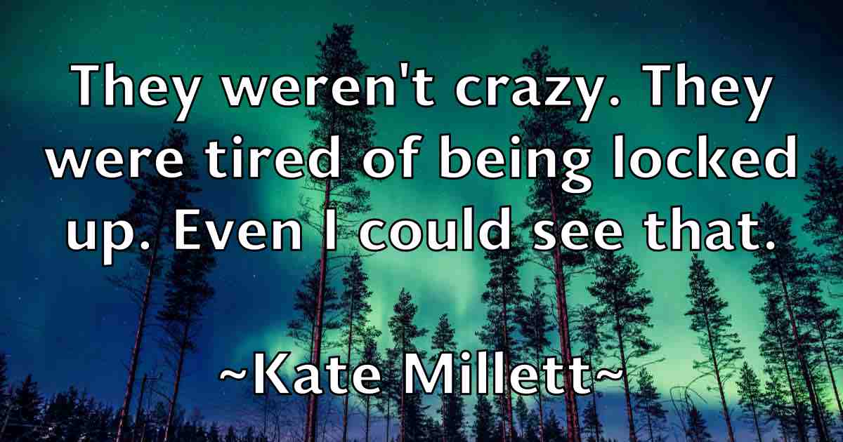 /images/quoteimage/kate-millett-fb-456451.jpg