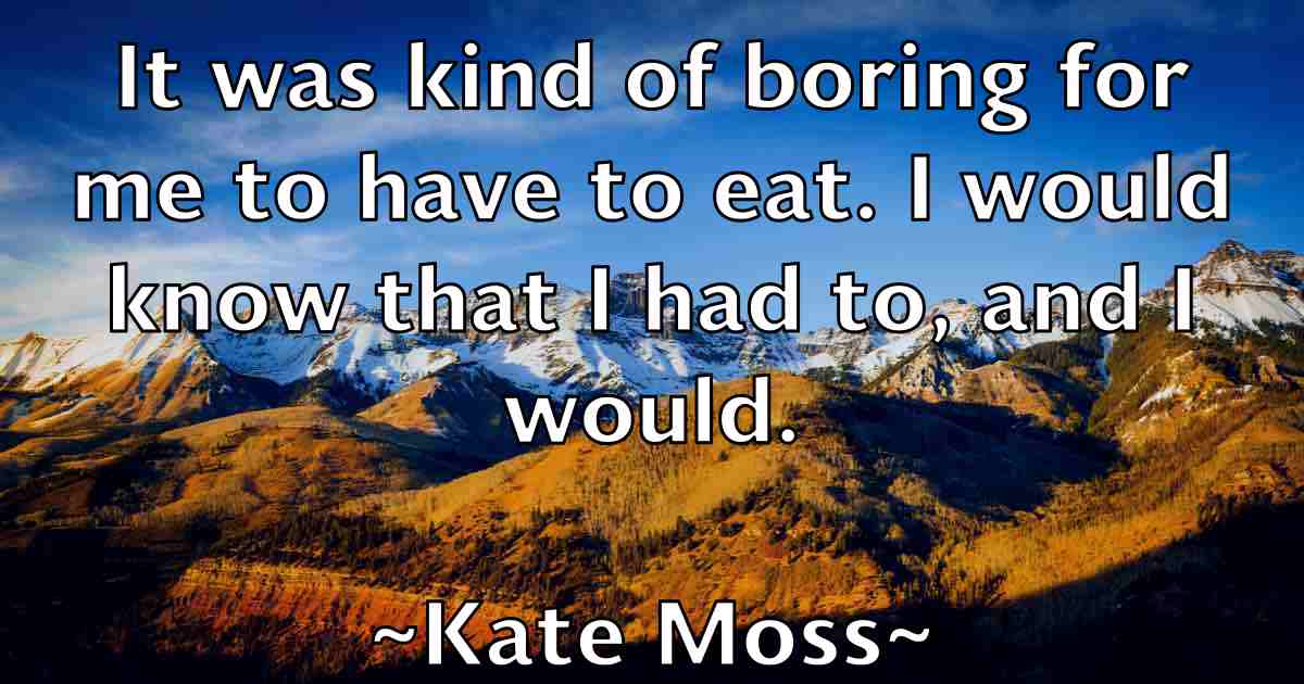 /images/quoteimage/kate-moss-fb-456502.jpg