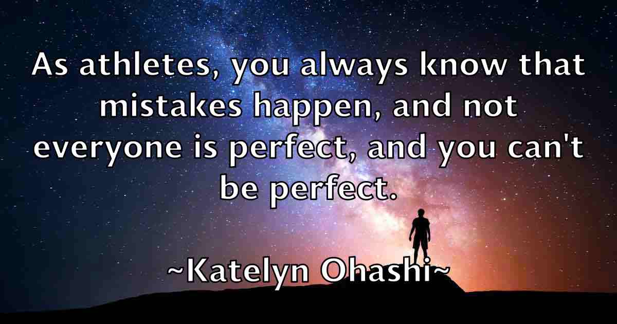 /images/quoteimage/katelyn-ohashi-fb-457458.jpg