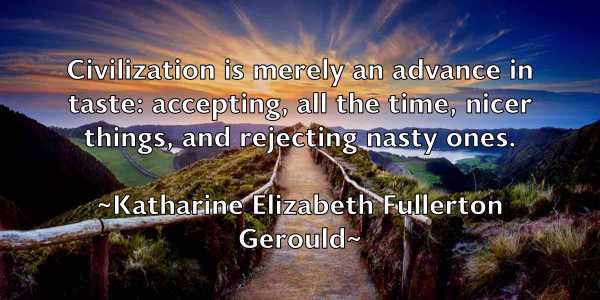 /images/quoteimage/katharine-elizabeth-fullerton-gerould-457645.jpg