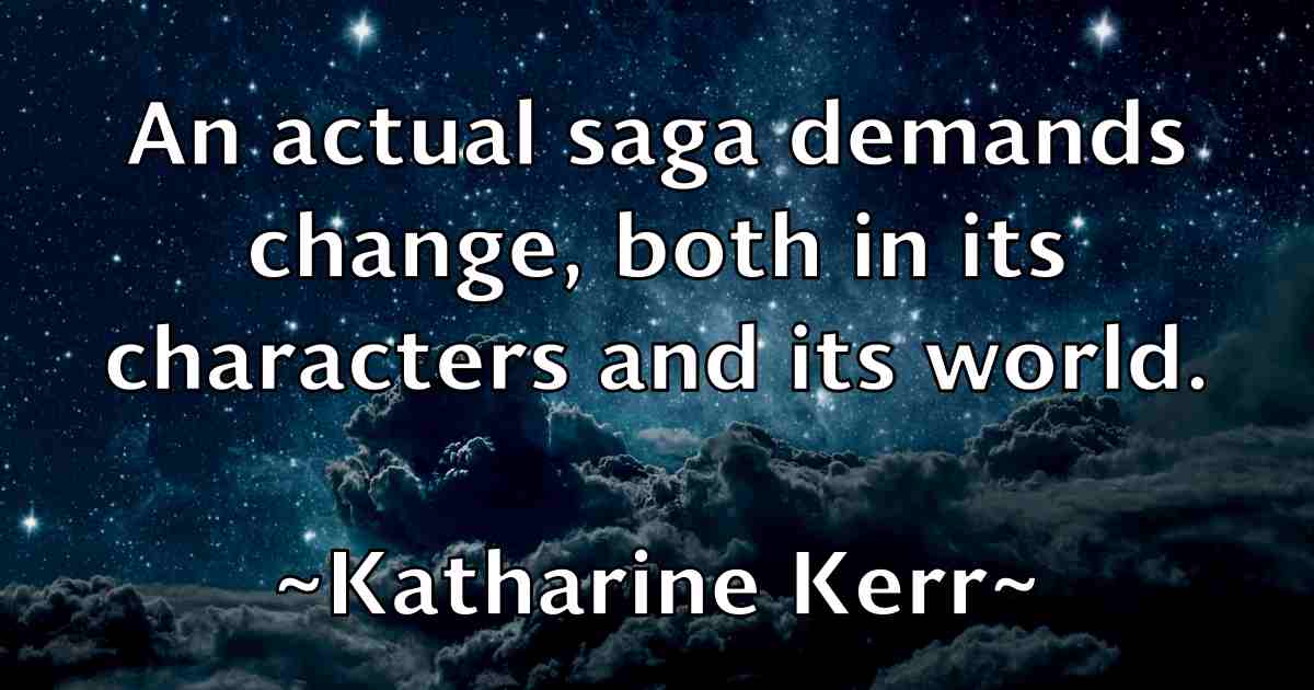 /images/quoteimage/katharine-kerr-fb-457791.jpg