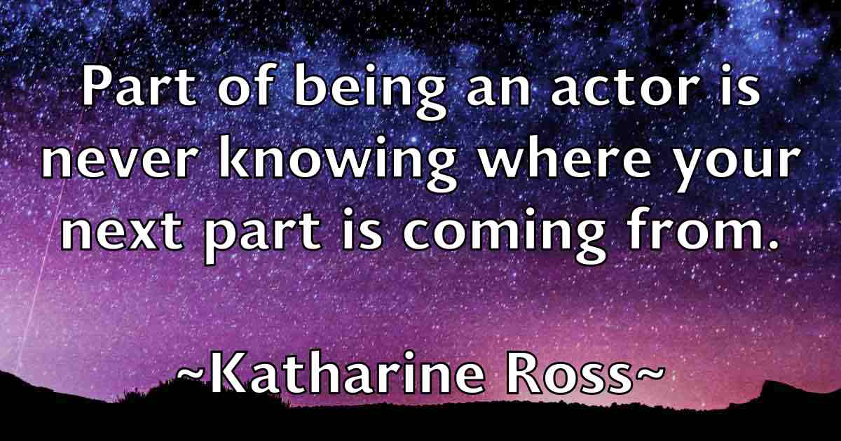 /images/quoteimage/katharine-ross-fb-457871.jpg