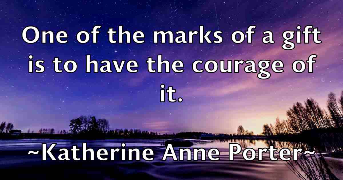 /images/quoteimage/katherine-anne-porter-fb-457982.jpg