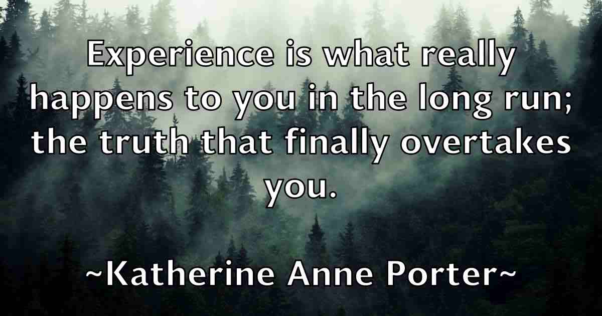 /images/quoteimage/katherine-anne-porter-fb-457984.jpg