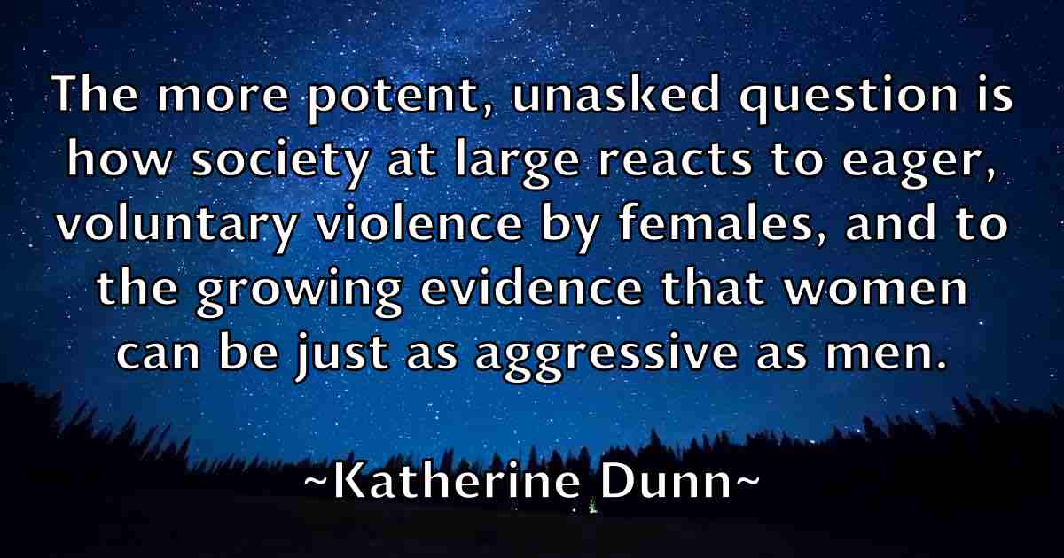/images/quoteimage/katherine-dunn-fb-458077.jpg
