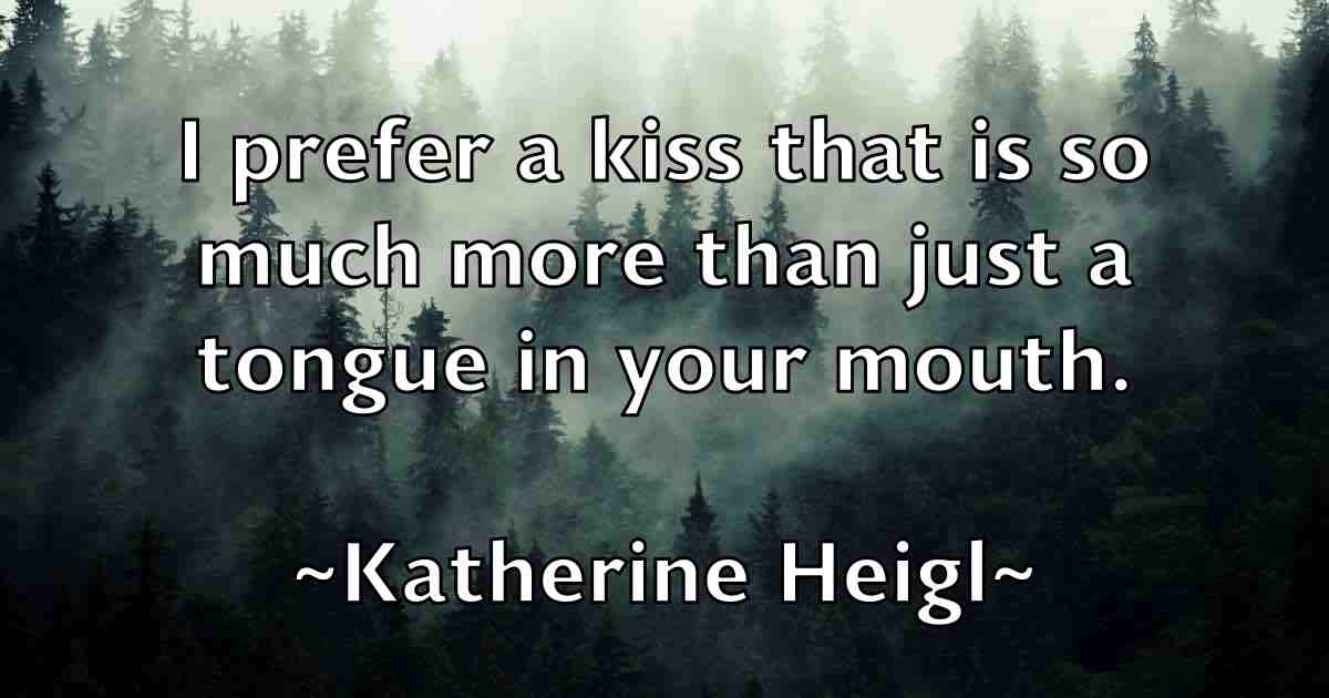 /images/quoteimage/katherine-heigl-fb-458156.jpg
