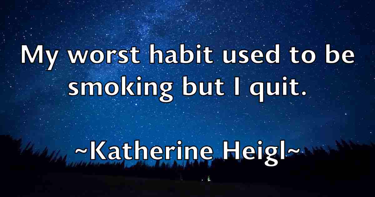 /images/quoteimage/katherine-heigl-fb-458179.jpg