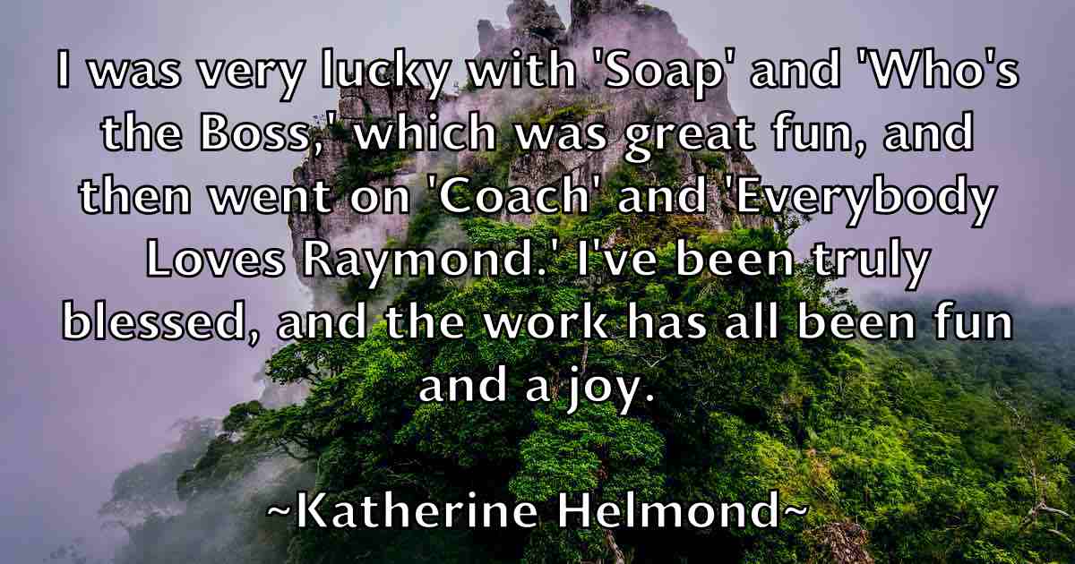 /images/quoteimage/katherine-helmond-fb-458225.jpg
