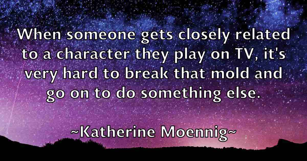 /images/quoteimage/katherine-moennig-fb-458496.jpg