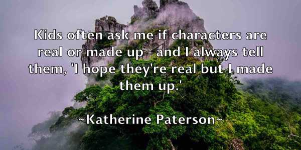 /images/quoteimage/katherine-paterson-458547.jpg