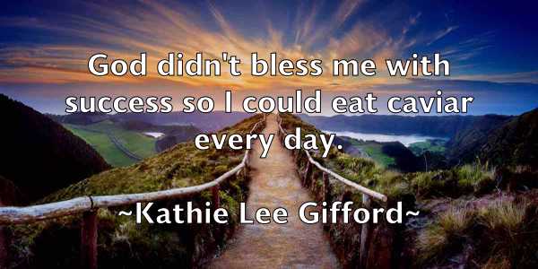 /images/quoteimage/kathie-lee-gifford-458809.jpg