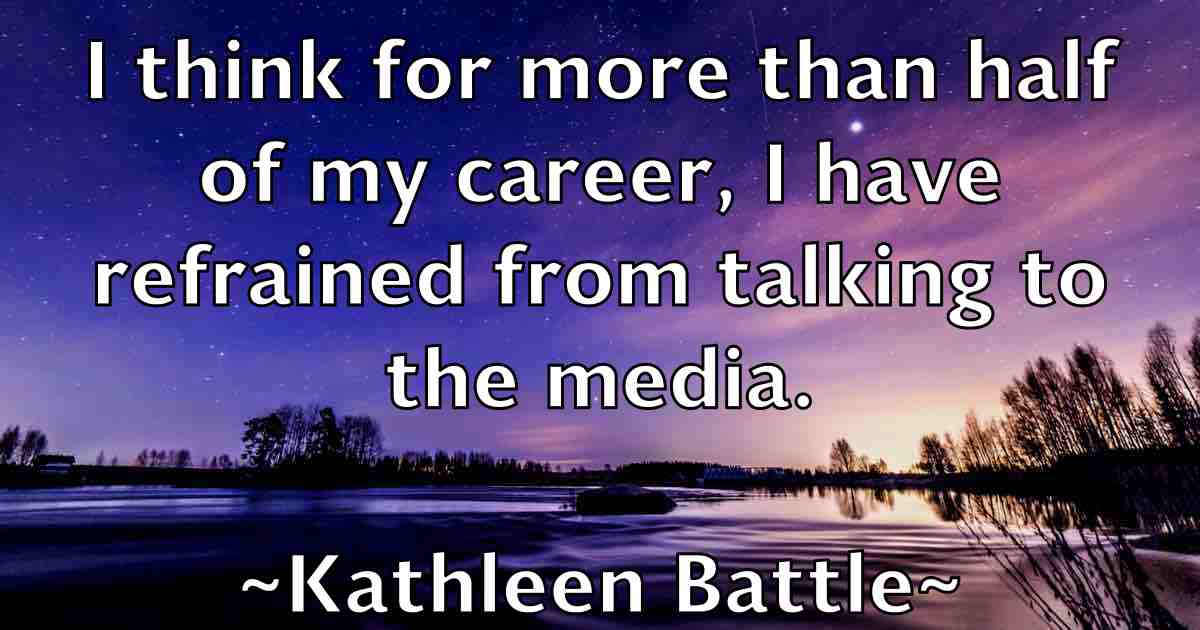 /images/quoteimage/kathleen-battle-fb-458853.jpg