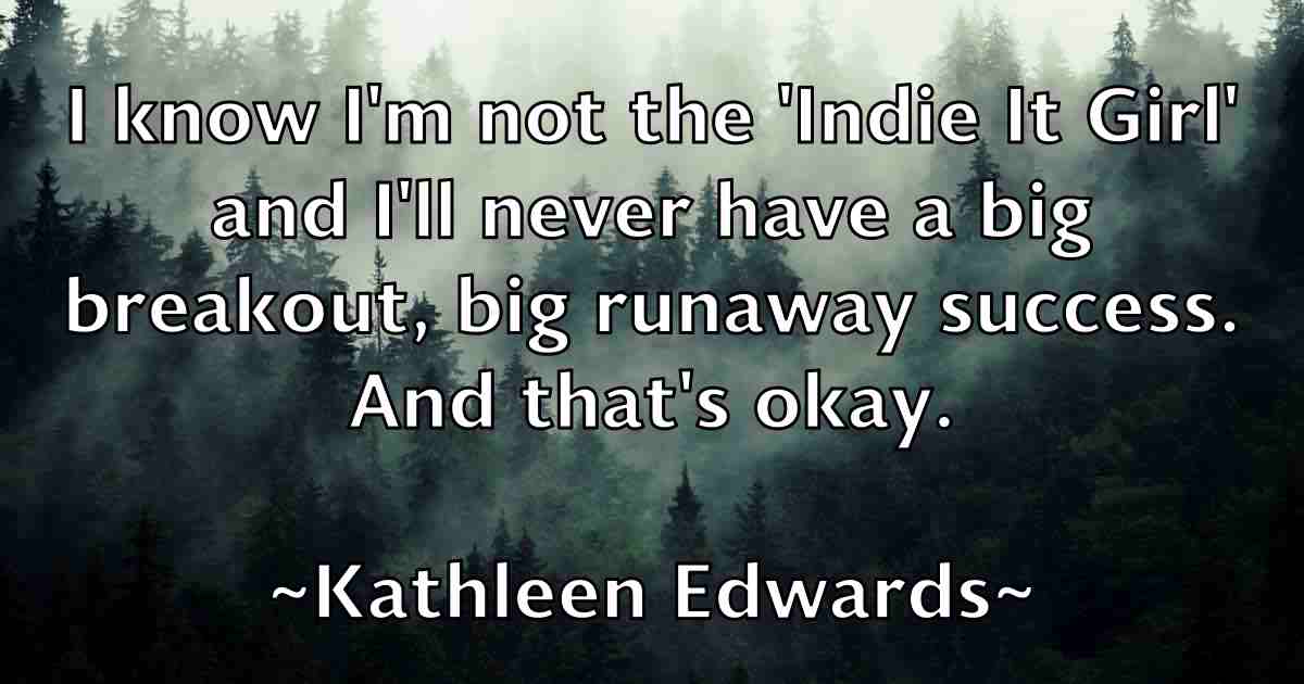 /images/quoteimage/kathleen-edwards-fb-458870.jpg