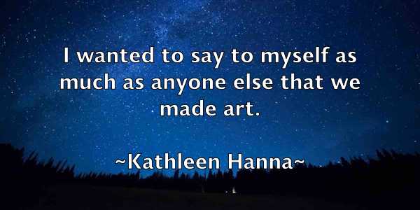 /images/quoteimage/kathleen-hanna-458905.jpg