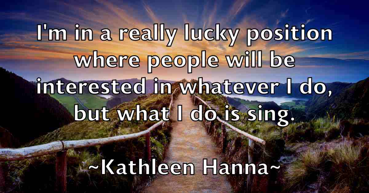 /images/quoteimage/kathleen-hanna-fb-458909.jpg