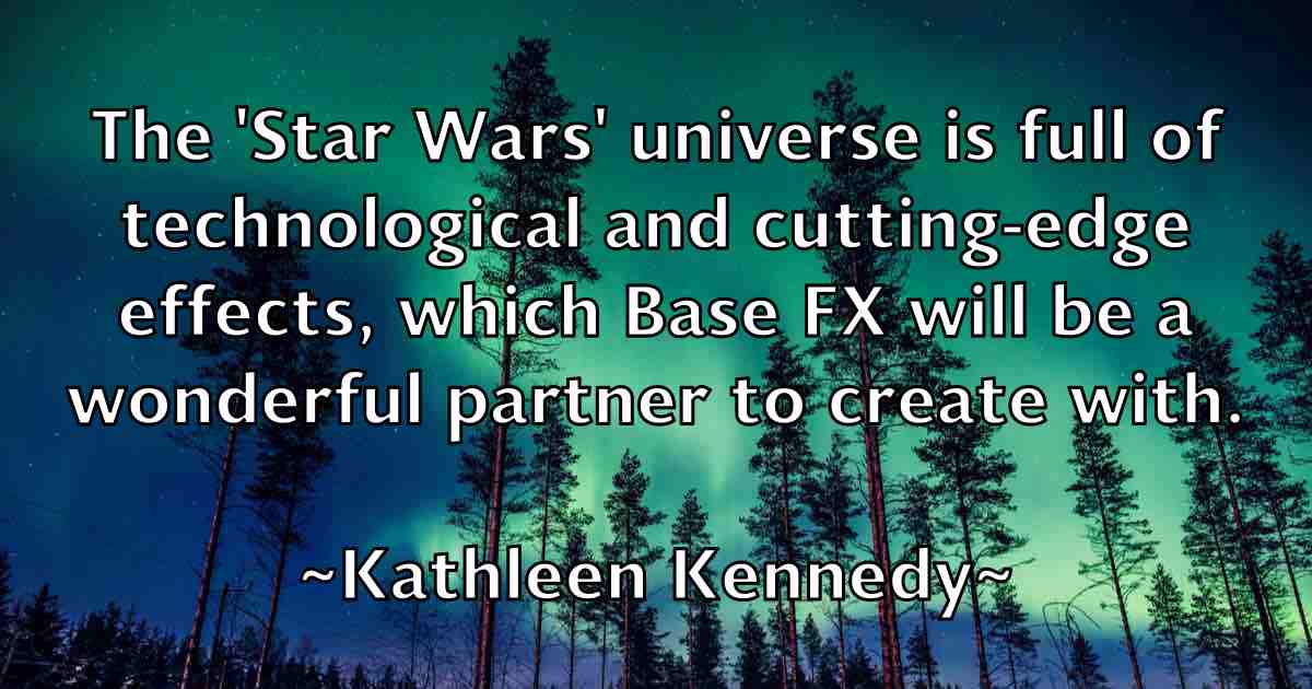 /images/quoteimage/kathleen-kennedy-fb-458981.jpg