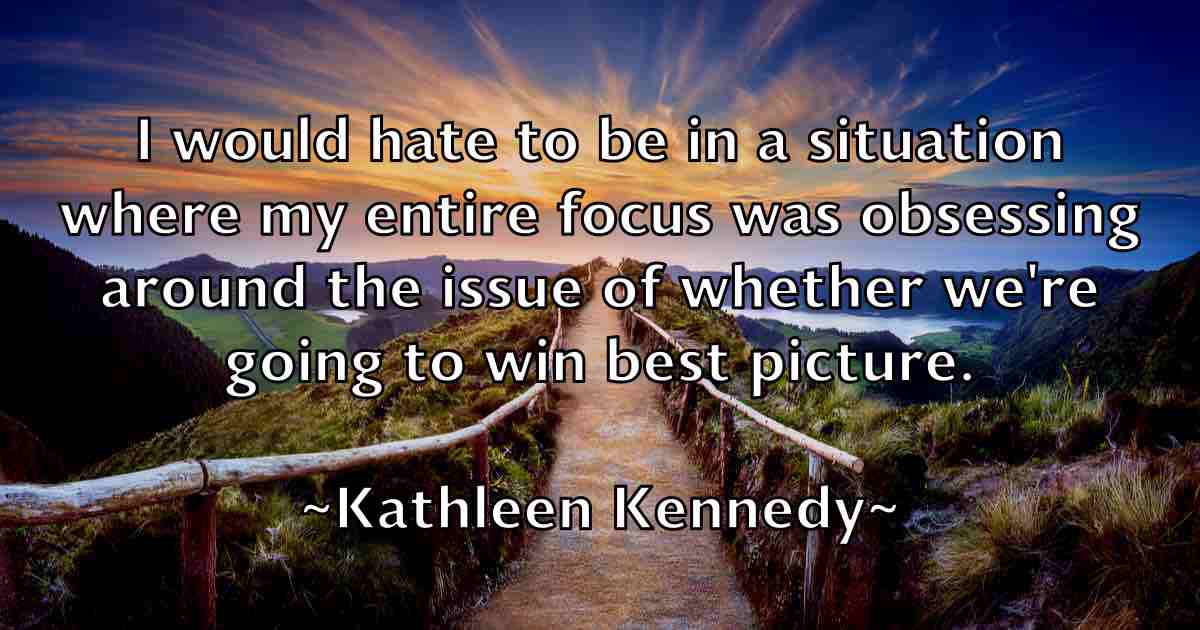 /images/quoteimage/kathleen-kennedy-fb-458985.jpg