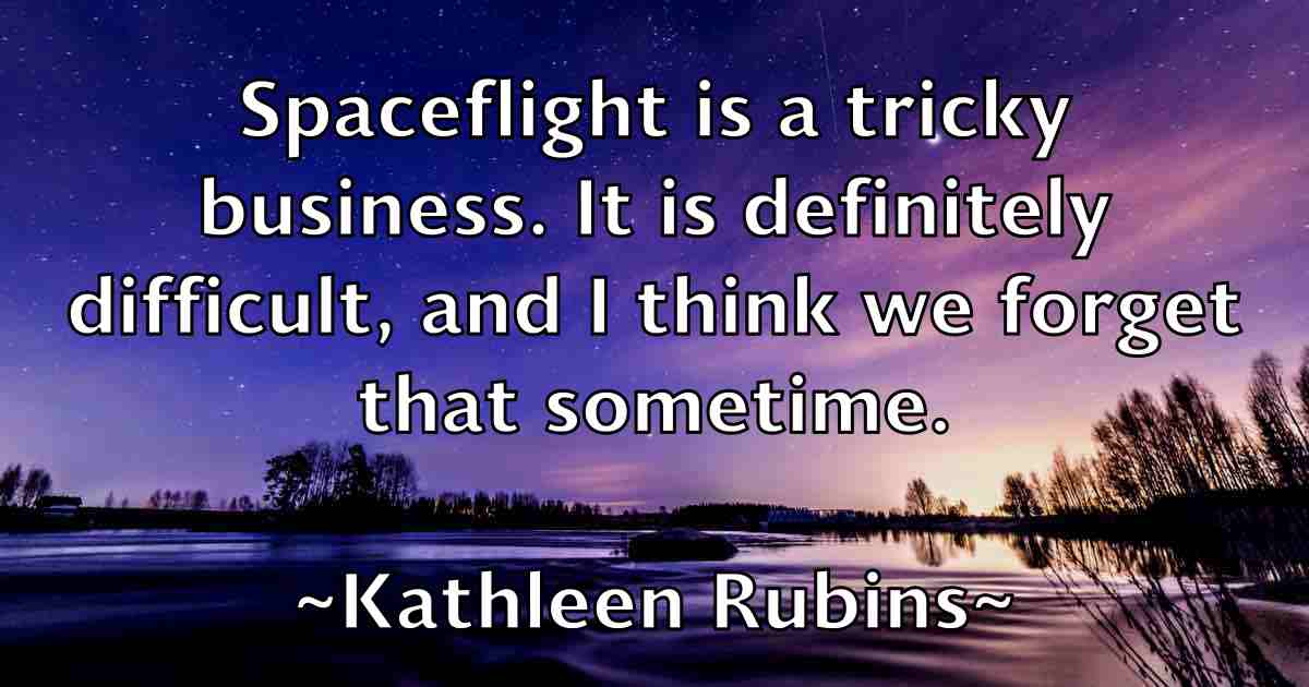 /images/quoteimage/kathleen-rubins-fb-459089.jpg