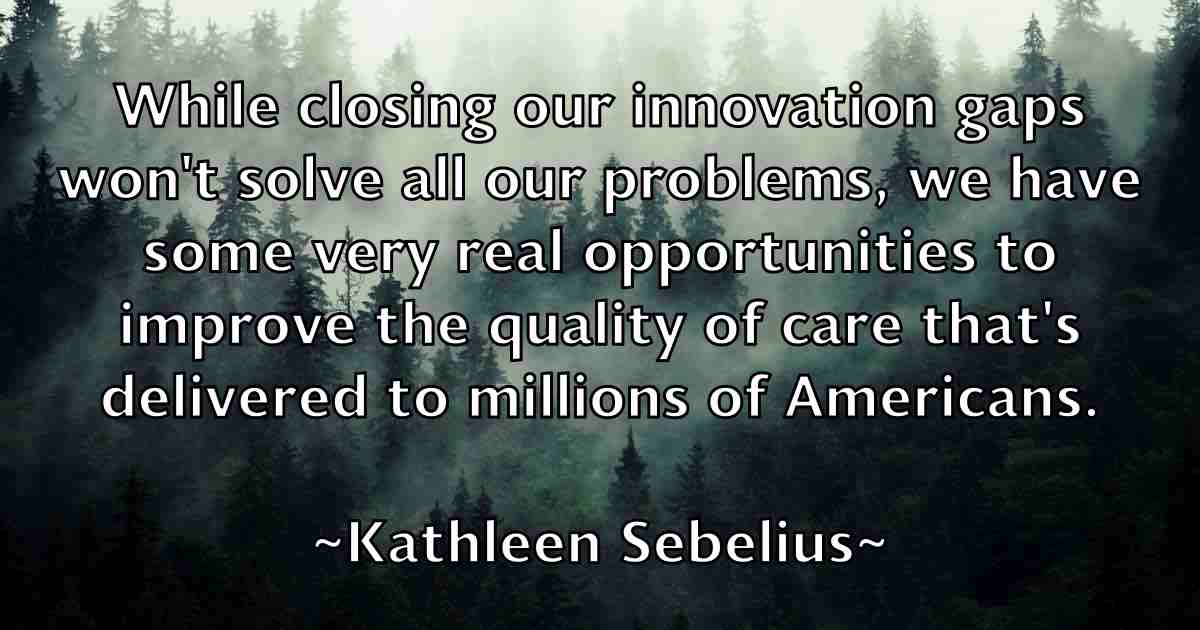 /images/quoteimage/kathleen-sebelius-fb-459131.jpg
