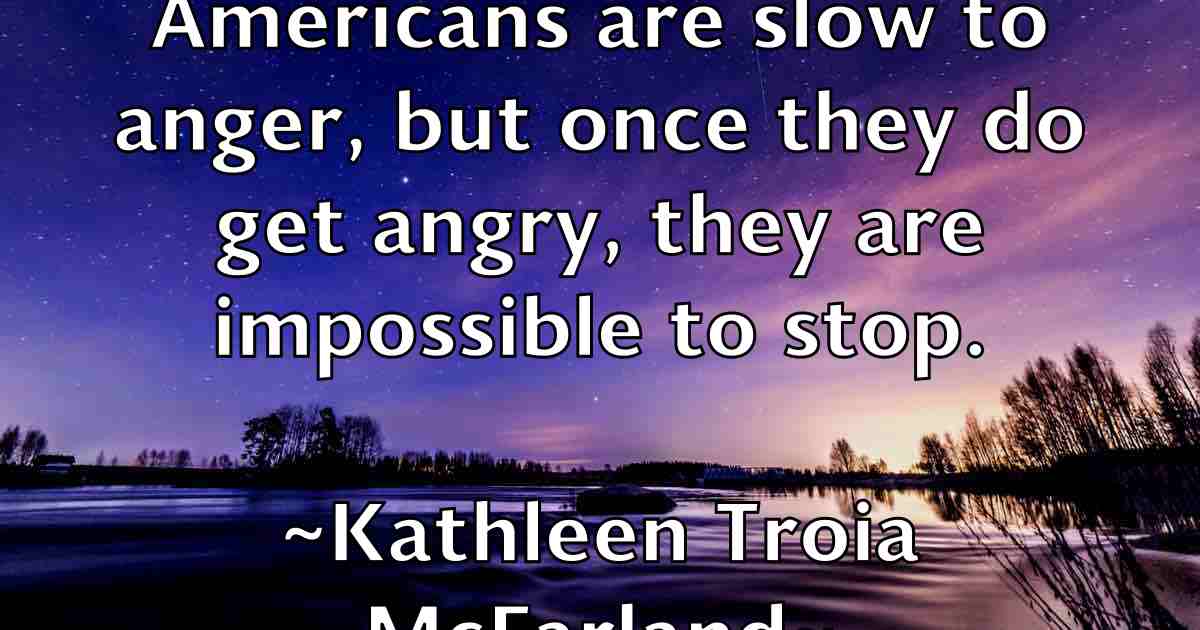 /images/quoteimage/kathleen-troia-mcfarland-fb-459142.jpg