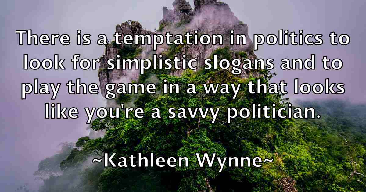 /images/quoteimage/kathleen-wynne-fb-459222.jpg