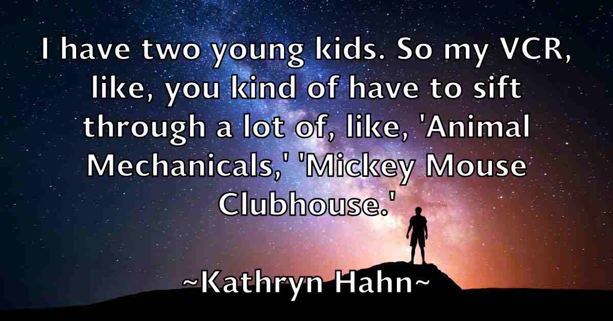 /images/quoteimage/kathryn-hahn-fb-459299.jpg