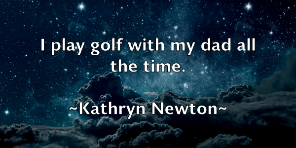 /images/quoteimage/kathryn-newton-459527.jpg