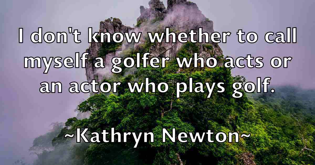 /images/quoteimage/kathryn-newton-fb-459521.jpg