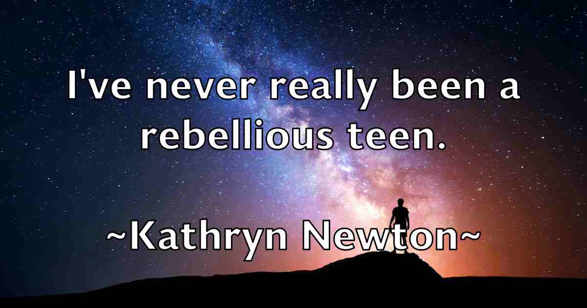 /images/quoteimage/kathryn-newton-fb-459526.jpg