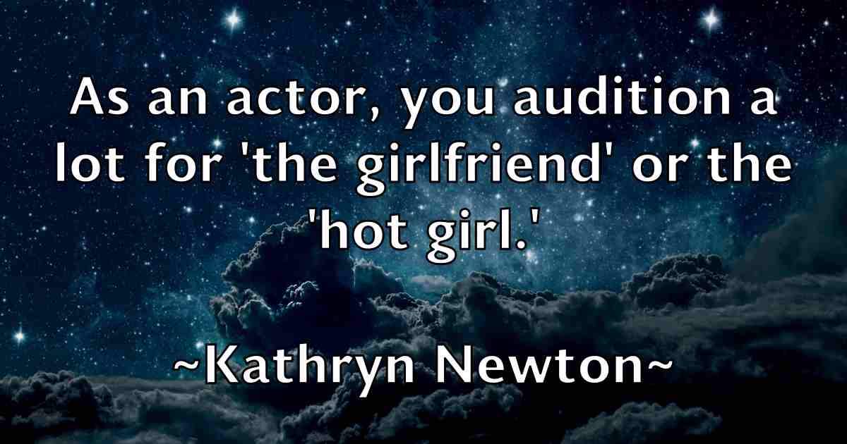 /images/quoteimage/kathryn-newton-fb-459534.jpg