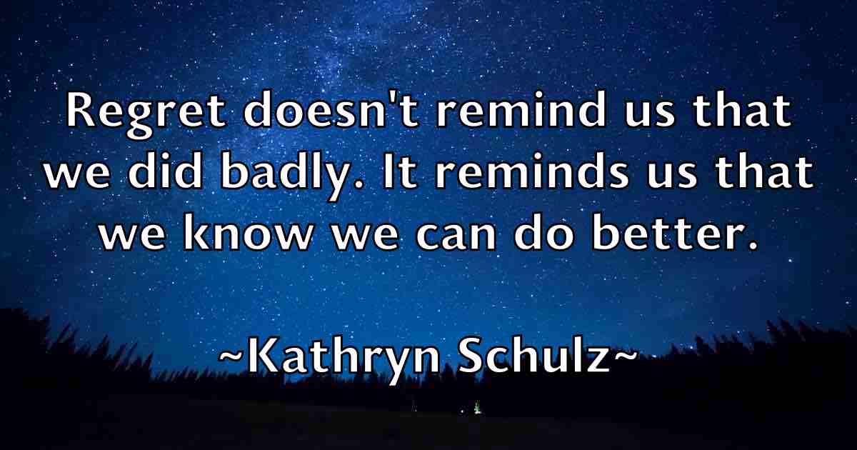 /images/quoteimage/kathryn-schulz-fb-459551.jpg