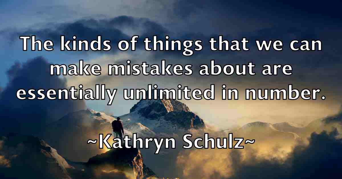 /images/quoteimage/kathryn-schulz-fb-459553.jpg