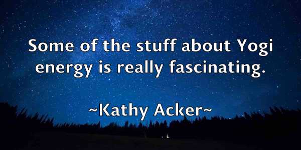 /images/quoteimage/kathy-acker-459598.jpg