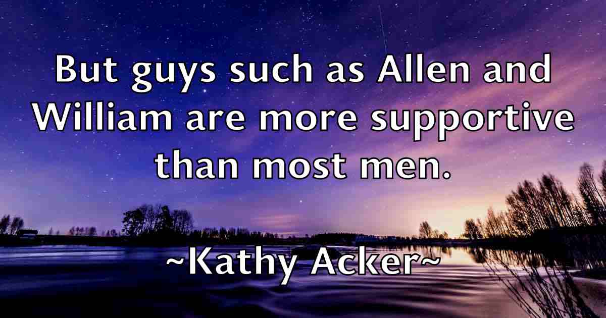 /images/quoteimage/kathy-acker-fb-459605.jpg