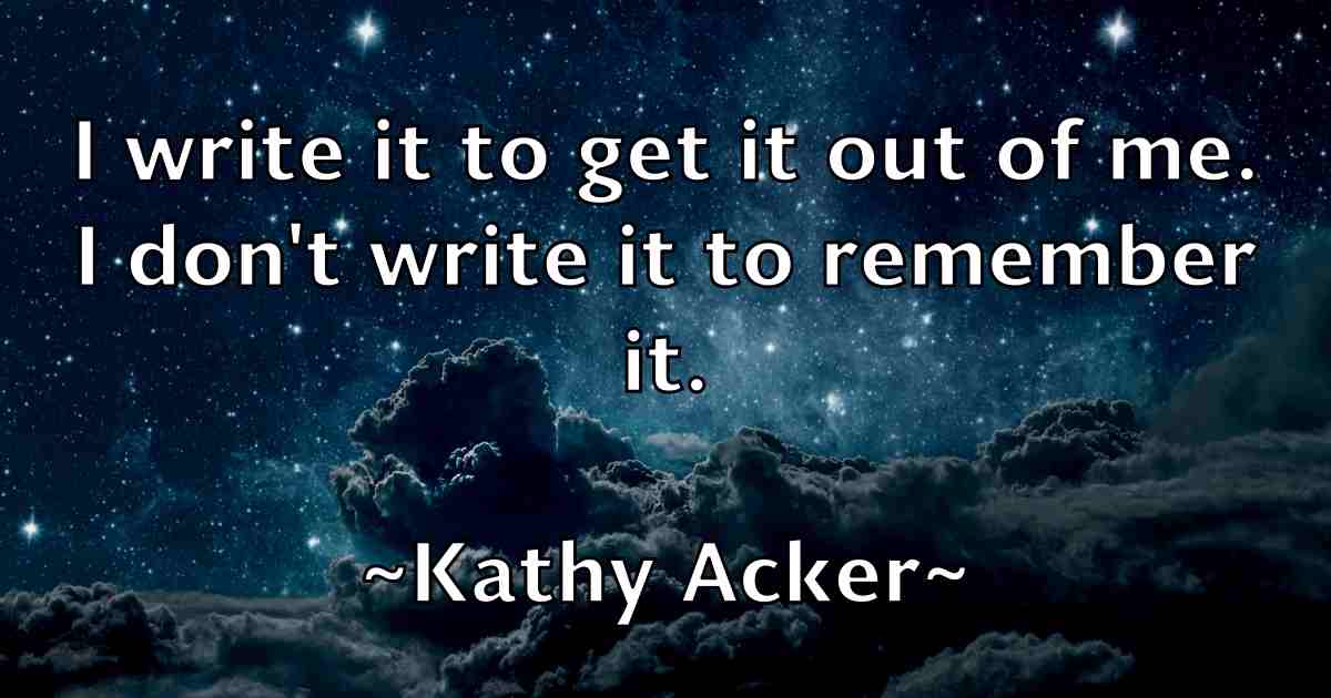 /images/quoteimage/kathy-acker-fb-459612.jpg